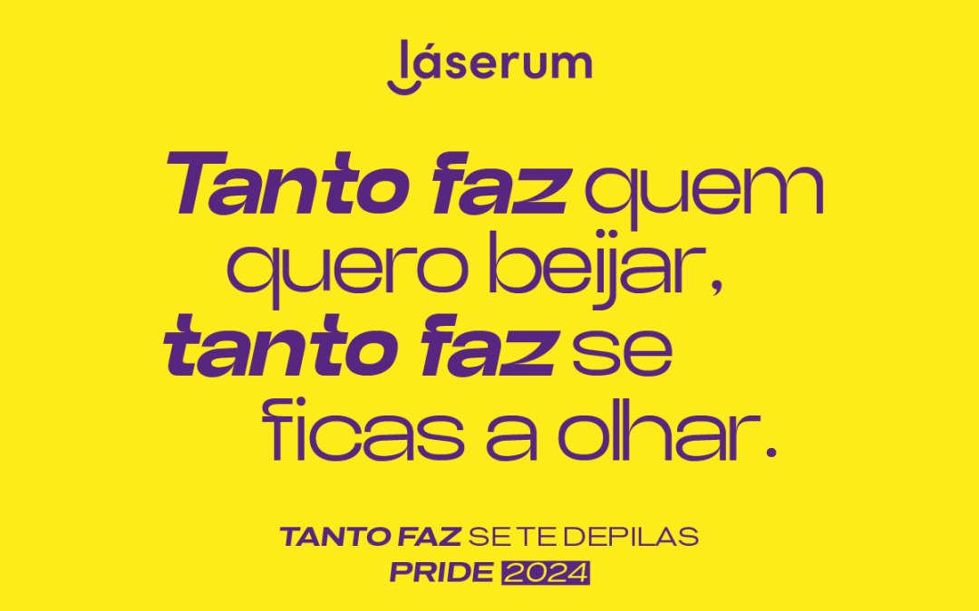 Campanha do orgulho LGBTQ+ da Laserum Portugal